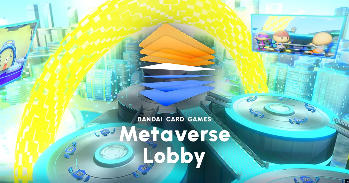 BANDAI CARD GAMES Metaverse Lobby